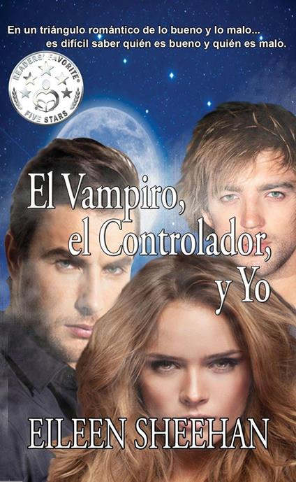 El Vampiro, el Controlador, y Yo