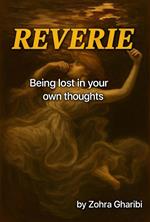 Riverie : Being Lost in Your Own Thoughts