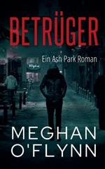 Betrüger: Ein Ash Park Roman
