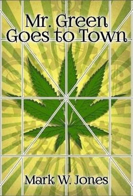 Mr. Green Goes to Town