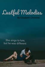 Lustful Melodies