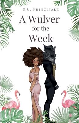 A Wulver for the Week - S C Principale - cover