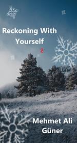 Reckoning With Yourself-2