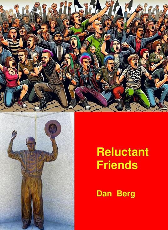 Reluctant Friends