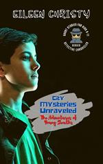 City Mysteries Unraveled-The Adventures of Young Sleuths: Challenging Stories for Kids 9-11