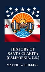 History of Santa Clarita (California, U.S.)