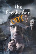 The Freaks Are Out