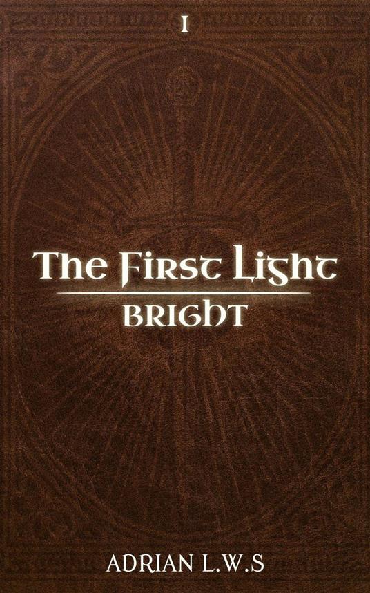 The First Light