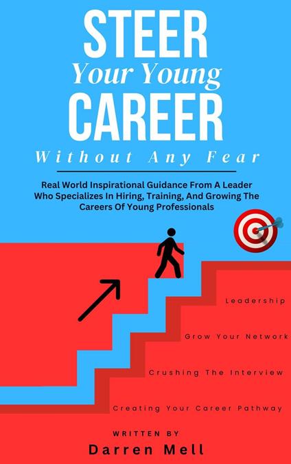 Steer Your Young Career Without Any Fear