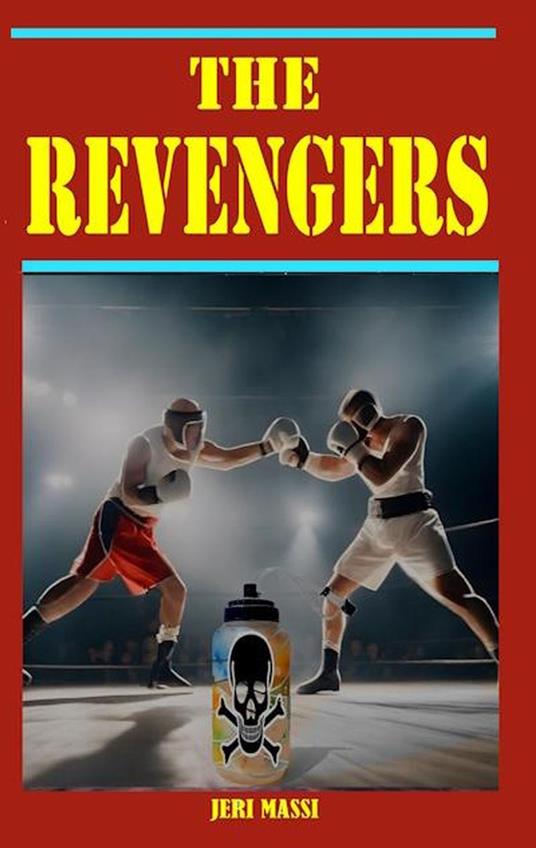 The Revengers - Jeri Massi - ebook