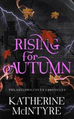 Rising for Autumn