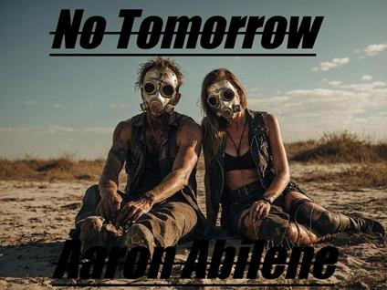 No Tomorrow