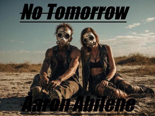 No Tomorrow