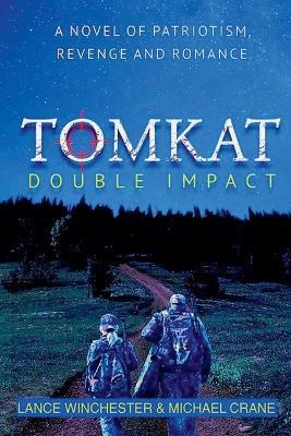TomKat: Double Impact - Michael Crane - cover