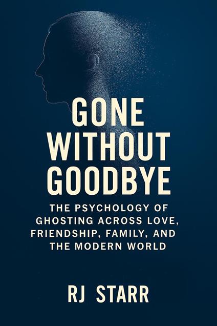 Gone Without Goodbye