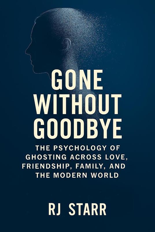 Gone Without Goodbye