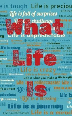 What Life Is - Vipresh Dwivedi - cover