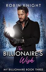 The Billionaire's Wish