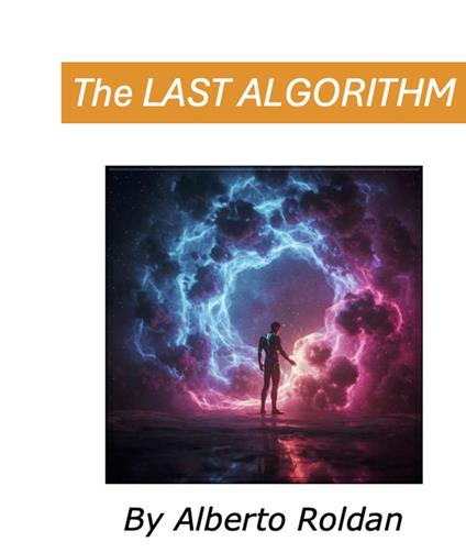 The Last Algorithm