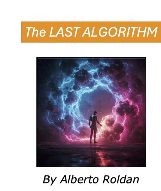 The Last Algorithm