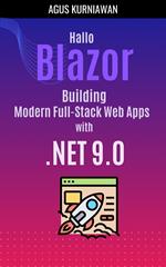 Hallo Blazor: Building Modern Full-Stack Web Apps with .NET 9.0