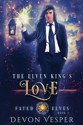 The Elven King's Love - Devon Vesper - cover