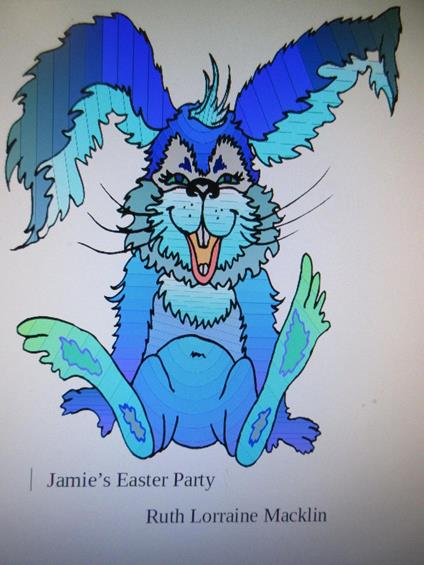 Jamie's Easter Party - Ruth Lorraine Macklin - ebook