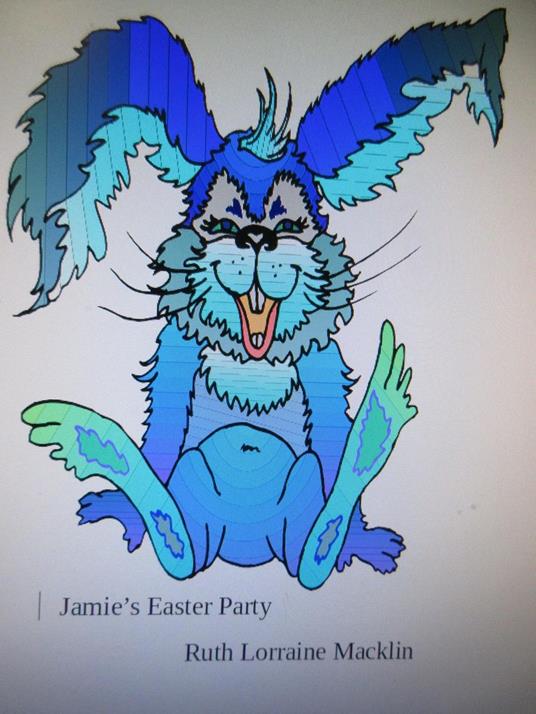 Jamie's Easter Party - Ruth Lorraine Macklin - ebook
