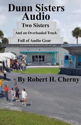Dunn Sisters Audio - Robert H Cherny - cover