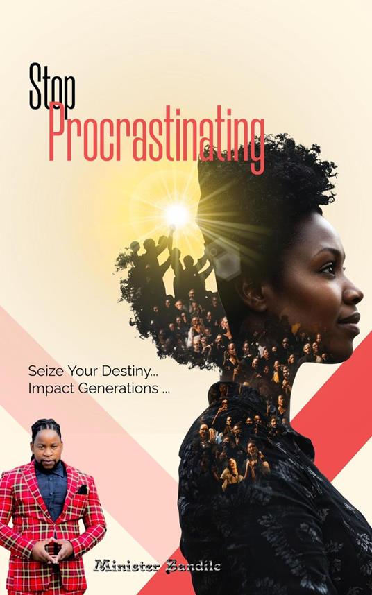Stop Procrastinating