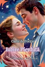 Carte De Poezie Iubire Pierduta