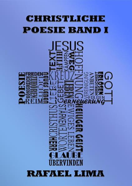 Christliche Poesie Band I