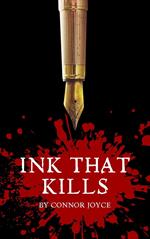 Ink That Kills