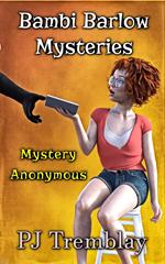 Bambi Barlow Mysteries: Mystery Anonymous