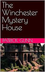 The Winchester Mystery House