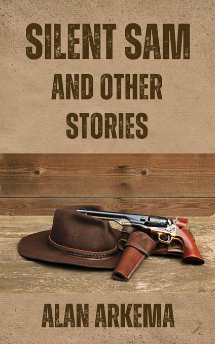 Silent Sam and Other Stories