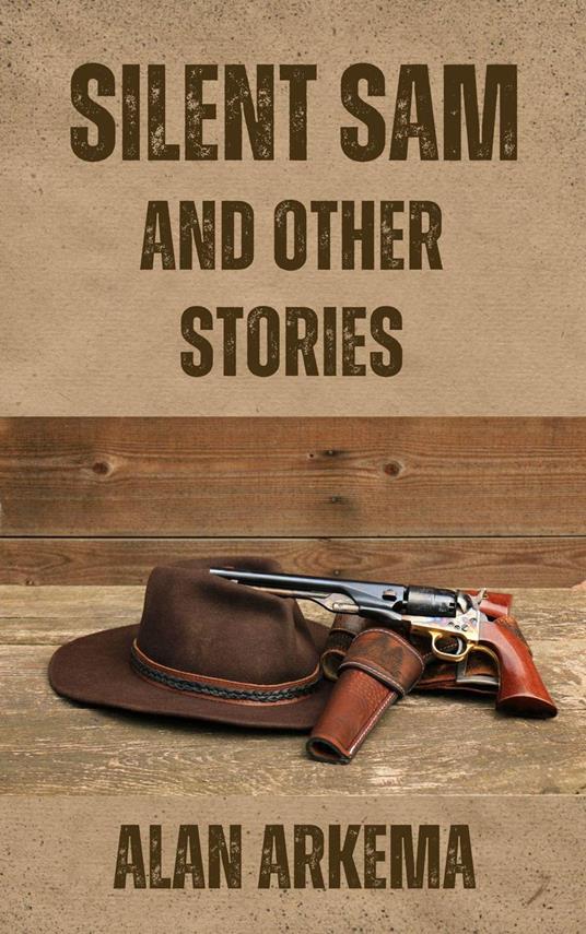 Silent Sam and Other Stories