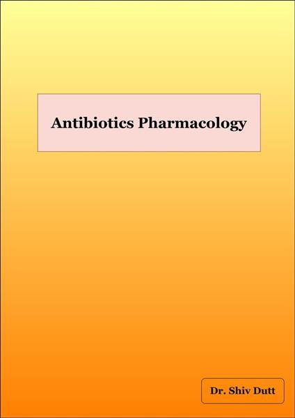 Antibiotics Pharmacolgy
