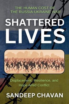 Shattered Lives - Sandeep Chavan - cover