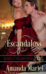Escandalosa