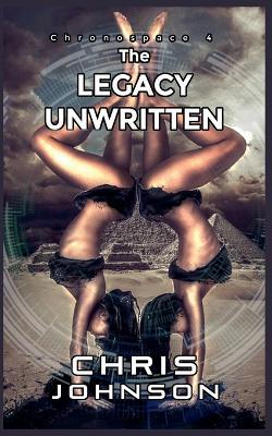 The Legacy Unwritten - Chris Johnson - cover