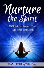 Nurture the Spirit