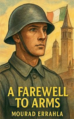 A Farewell to Arms - Mourad Errahla - cover