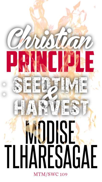 Principle Of Seedtime And Harvest