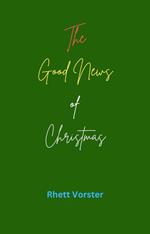 The Good News of Christmas