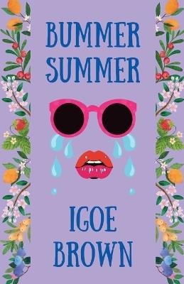 Bummer Summer - Igoe Brown - cover