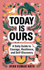 Today is Ours