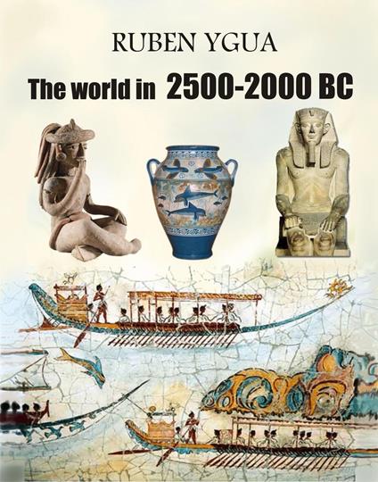 The world in 2500-2000 BC