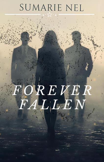 Forever Fallen