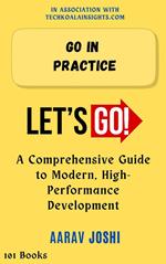 Go in Practice